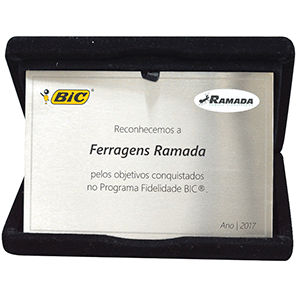 Placa da BIC reconhecendo a Ferragens Ramada no Programa Fidelidade BIC