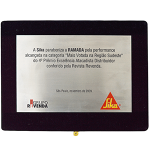 Placa da Sika parabenizando a Ramada como mais votada na Região Sudeste